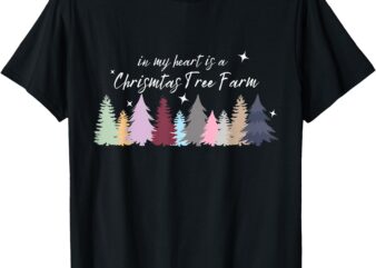 In My Heart Is A Christmas Tree Farm Taylor 13 Christmas T-Shirt