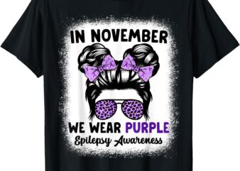 In November We Wear Purple Epilepsy Awareness Women Epilepsy T-Shirt