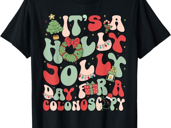 It’s a holly xmas day for a colonoscopy christmas t-shirt