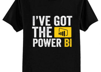 I’ve got the power BI Essential T-Shirt