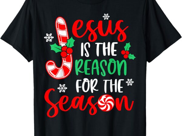 Jesus is the reason for the season christmas xmas candy cane t-shirt