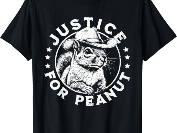 Justice for peanut the squirrel – p’nut pnut peanut squirrel t-shirt