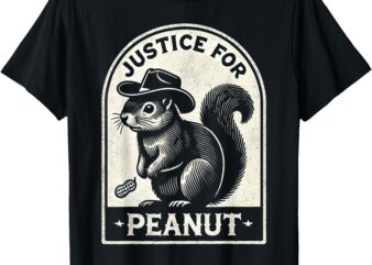 Justice For Peanut The Squirrel Tee – Peanut Squirrel Wanted T-Shirt