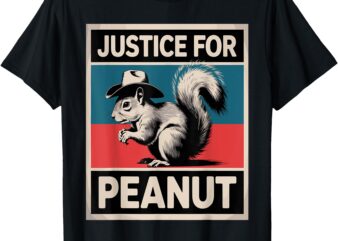 Justice for Peanut The Squirrel – The Squirrel P-nut T-Shirt