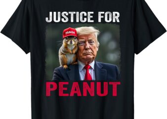 Justice for Peanut The Squirrel – Wanted T-Shirt