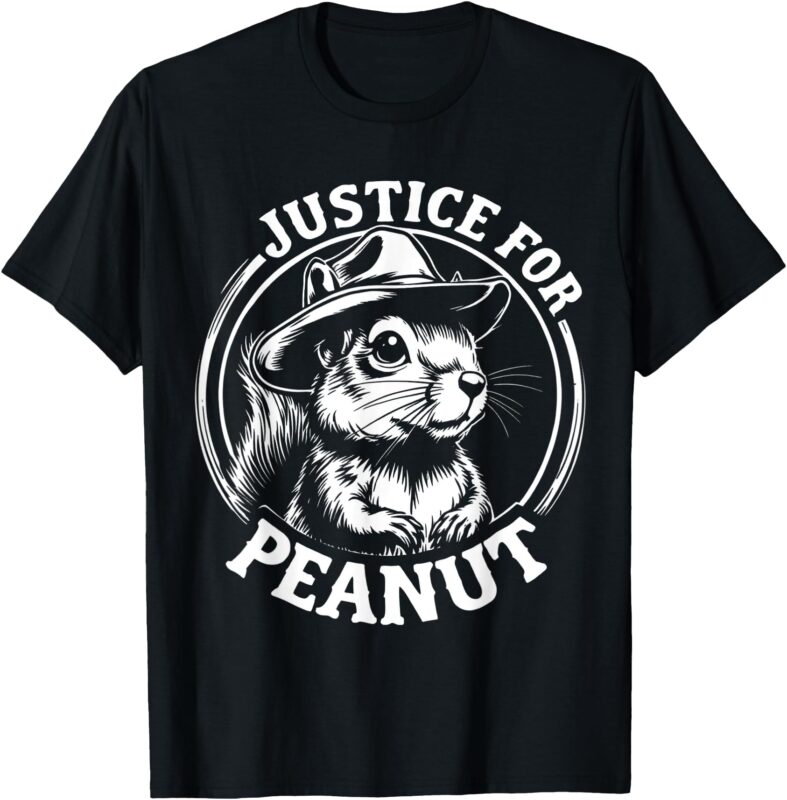 Justice for Peanut the Squirrel Tee Wanted Animal Lovers T-Shirt