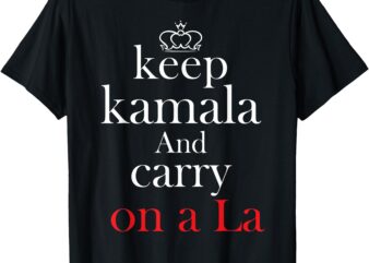 Keep kamala and carry on a la T-Shirt