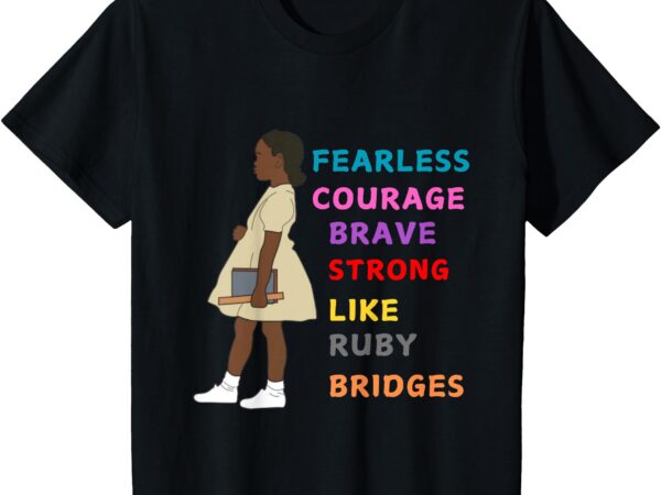 Kids black history civil rights ruby bridges brave t-shirt