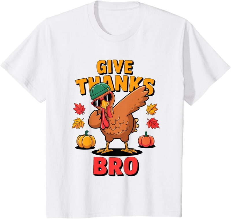 Kids Give Thanks Bro Cute Dabbing Turkey kids Thanksgiving Day T-Shirt