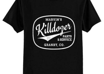 Killdozer Parts and Service T-Shirt