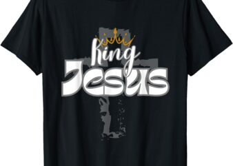 King Jesus T-Shirt The son of God our lord died for sins