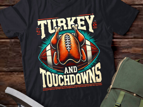 Lt625-thanksgiving turkey and touchdowns football men boys t-shirt