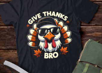 LT628-Give Thanks Bro Cute Turkey Toddler ThankfulThanksgiving T-Shirt