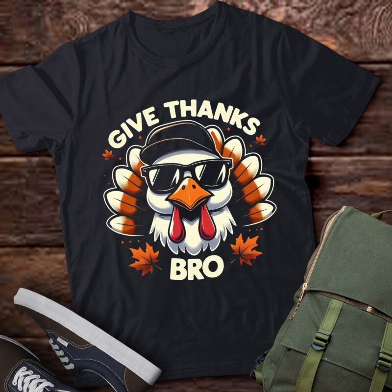 LT628-Give Thanks Bro Cute Turkey Toddler ThankfulThanksgiving T-Shirt