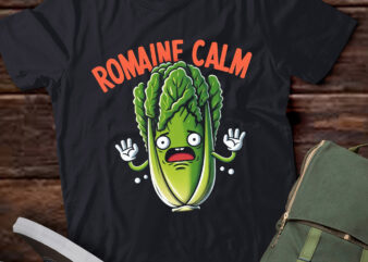 LT678-Funny Gardening Pun Romaine Calm Gardener T-Shirt