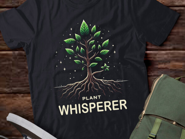 Lt680-plant whisperer, funny hobby gardening t-shirt