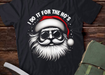 LT746-I Do It For The Hos Funny Inappropriate Christmas Santa Face T-Shirt