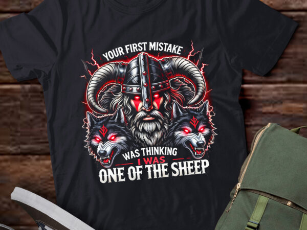 Lt782-your first mistake was thinking i was one of the sheep wolve t-shirt