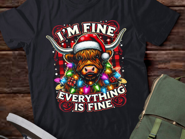 Lt793-i’m fine everything is fine funny christmas highland cow t-shirt