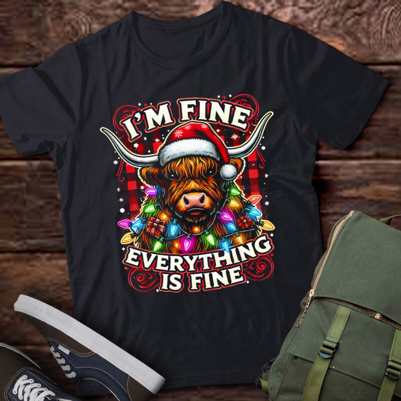 LT793-I’m Fine Everything is Fine Funny Christmas Highland Cow T-Shirt