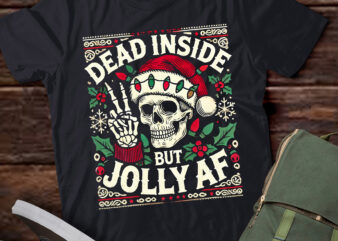 LT804-Dead Inside But Jolly AF