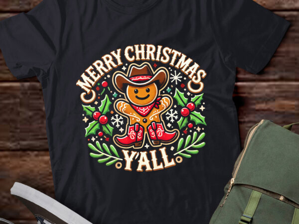 Lt812-merry christmas yall gingerbread cowboy howdy western xmas t-shirt