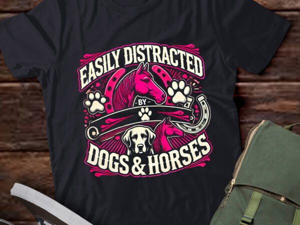 Lt828-easily distracted by dogs and horses – horse lover for girls pullover hoodie t shirt vector graphic