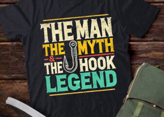 LT868-Funny Dad Fishing Man Myth Hook Legend Fisherman Fathers Day