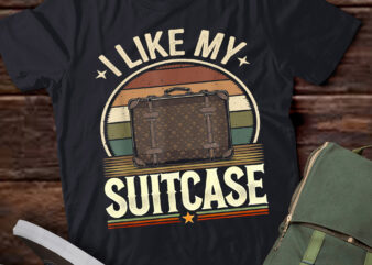 LT883-Vintage Funny I Like My Suitcase Trump Meme