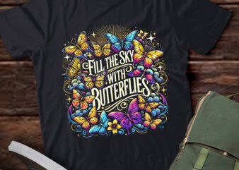 LT885 – Fill the Sky with Butterflies Inspirational