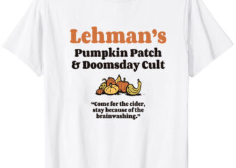 Lehman’s Pumpkin Patch and Doomsday Cult T-Shirt