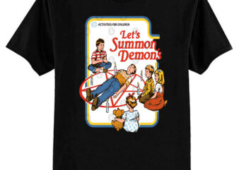 Let’s Summon Demons T-Shirt