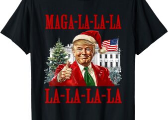 MAGA LA LA LA Donald Trump POTUS 47 Ugly Christmas Sweater T-Shirt