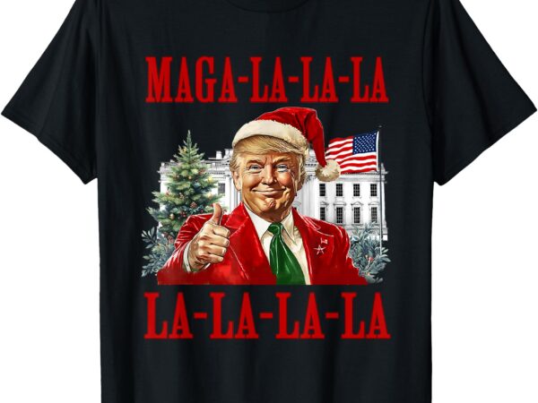 Maga la la la donald trump potus 47 ugly christmas sweater t-shirt