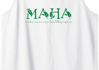 MAHA Make America Healthy Again RFK Jr Vegan Vegetarian MAGA Tank Top