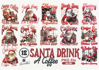 Santa Drink A Coffee Christmas PNG T-shirt Designs Bundle