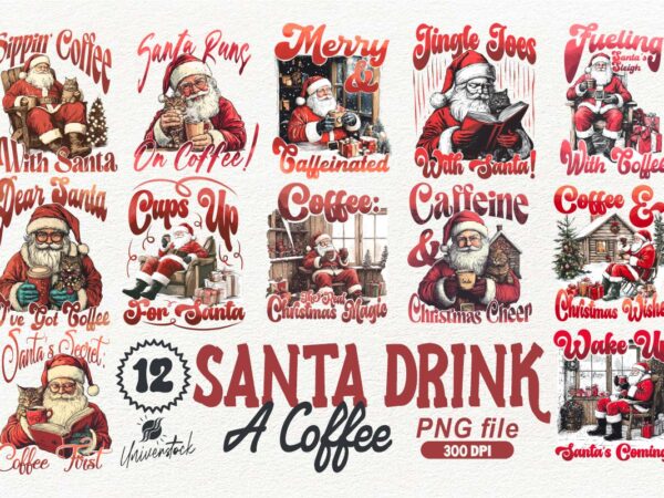 Santa drink a coffee christmas png t-shirt designs bundle