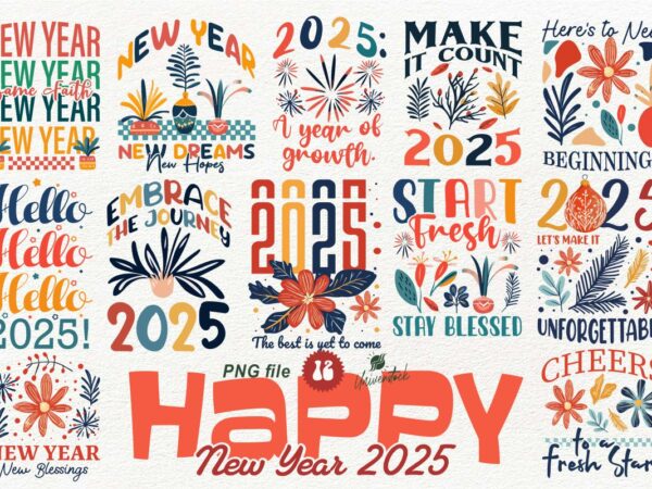 Happy new year 2025 sublimation png t-shirt designs bundle