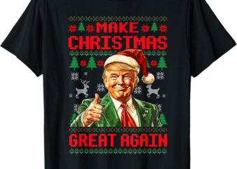 Make Christmas Great Again Pajamas Xmas Trump Santa Ugly T-Shirt