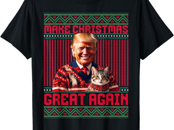 Make christmas great again xmas funny trump pajamas ugly t-shirt