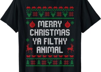 Merry Christmas Animal Filthy Ya Xmas Family Pajama T-Shirt