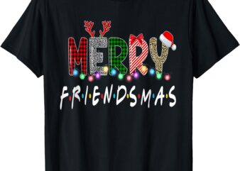 Merry Friendsmas Friends Christmas Matching Xmas Gifts Black T-Shirt