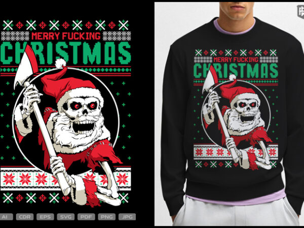 Merry fucking christmas t shirt designs for sale