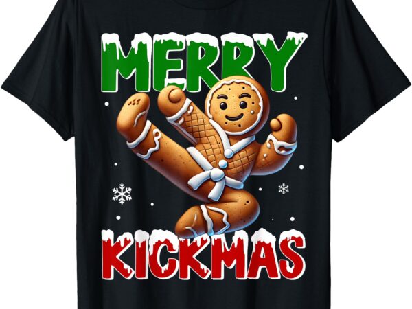 Merry kickmas taekwondo karate gingerbread man martial arts t-shirt