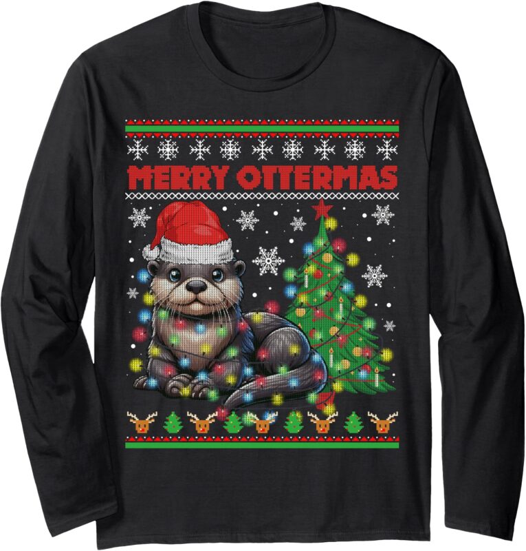 Merry Ottermas Funny Otter Lovers Christmas Ugly Sweater Long Sleeve T-Shirt