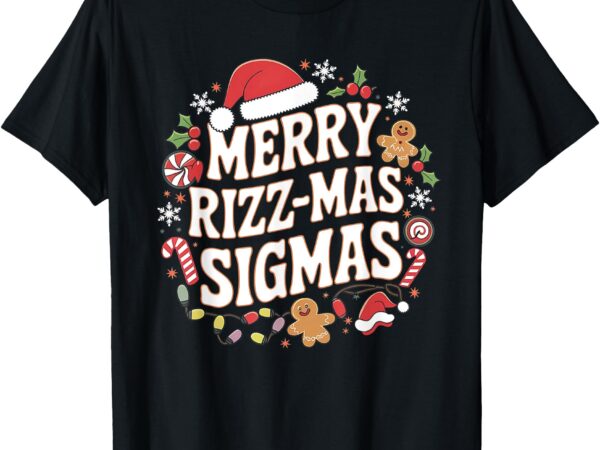 Merry rizz mas sigmas funny meme gen alpha santa christmas t-shirt