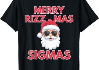 Merry Rizz Mas Sigmas- Gen Alpha Middle School Christmas T-Shirt