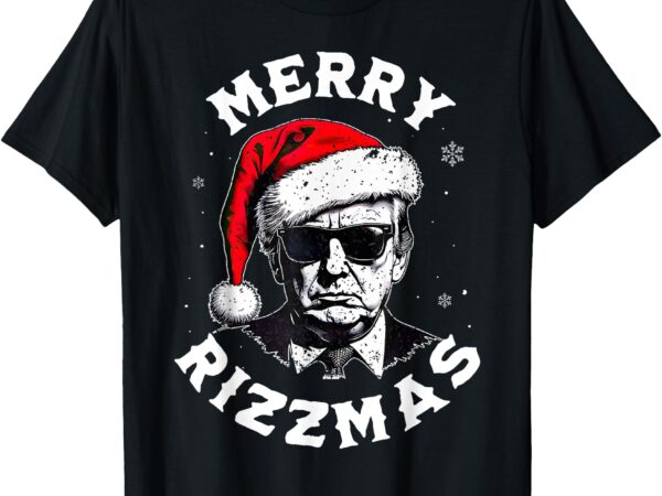 Merry rizzmas christmas funny trump santa claus xmas pajamas t-shirt