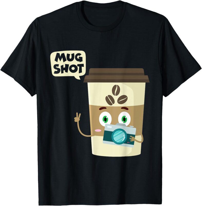 Mug Shot Funny Photographer Coffee T-Shirt