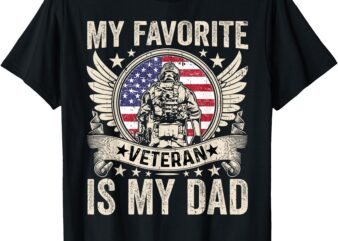 My Favorite Veteran Is My Dad Veterans Day Kids T-Shirt